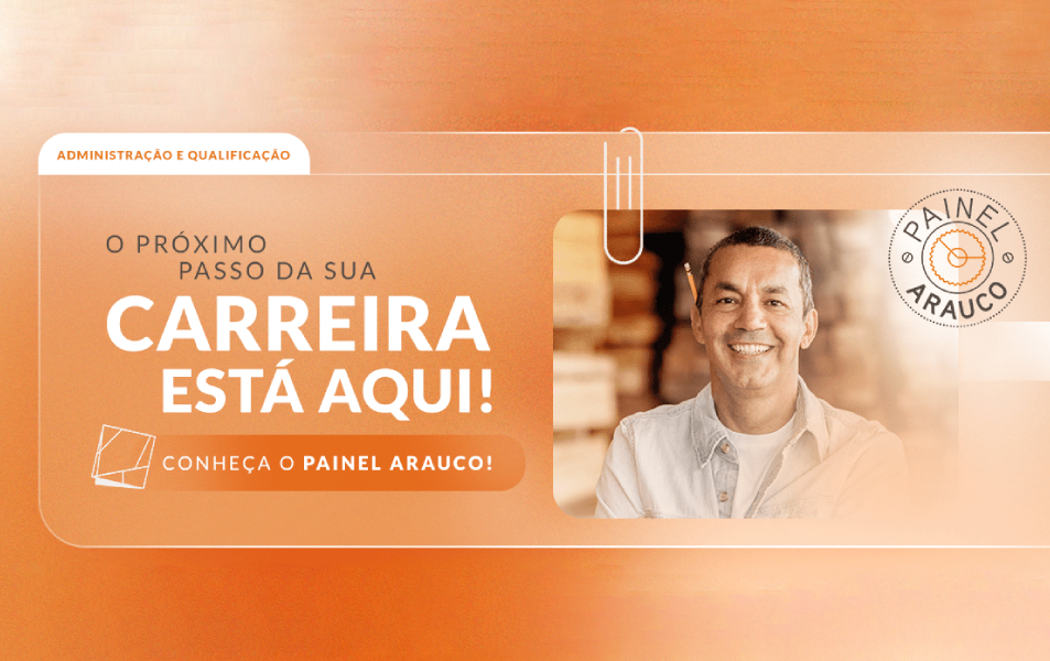 Painel ARAUCO: cursos gratuitos e online para você se qualificar