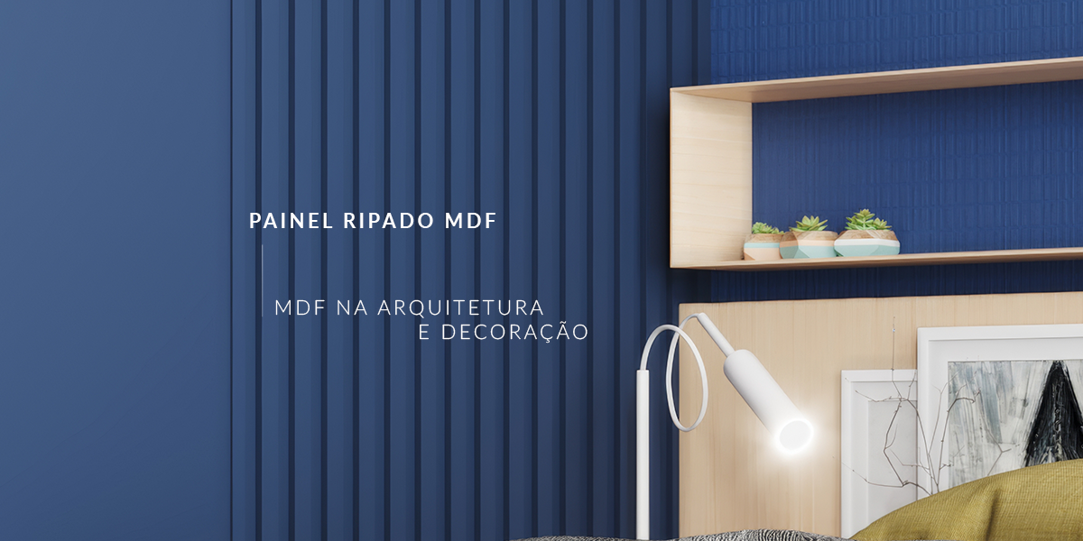 Decoração com painel ripado: dicas e inspirações para o seu projeto